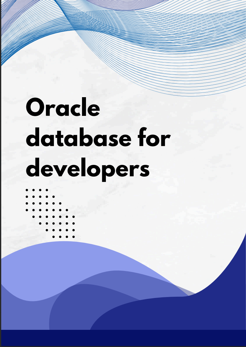 Oracle database for developers
