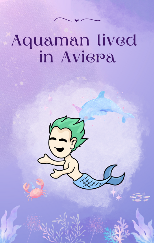 Aquaman lived in Aviera