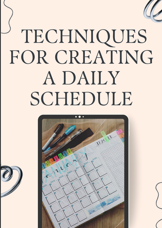 Techniques for Creating a Daily Schedule