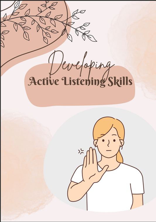 Developing Active Listening Skills