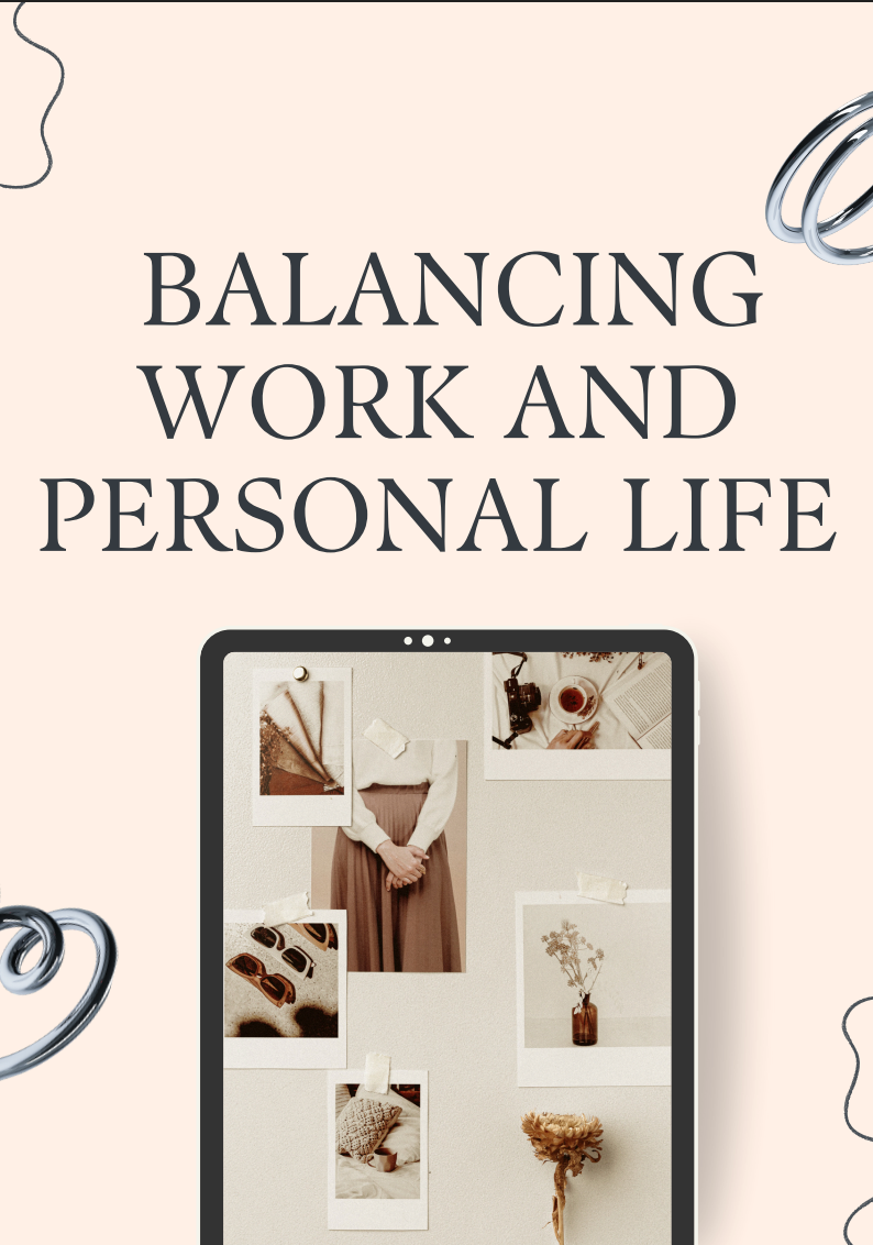 Balancing Work and Personal Life