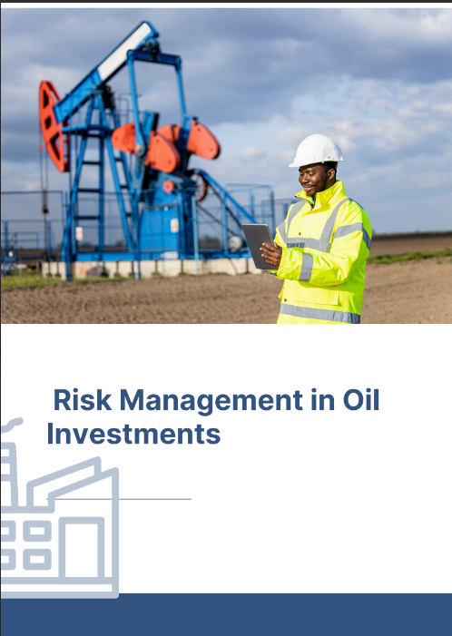 Risk management in oil Investments