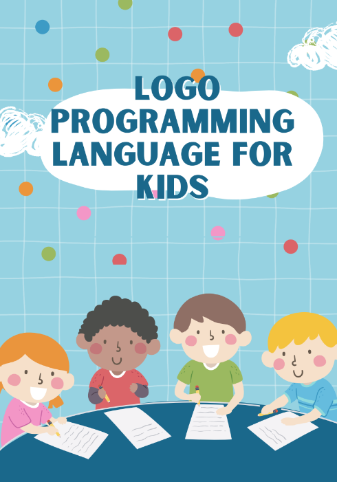 Logo Programming Language for Kids