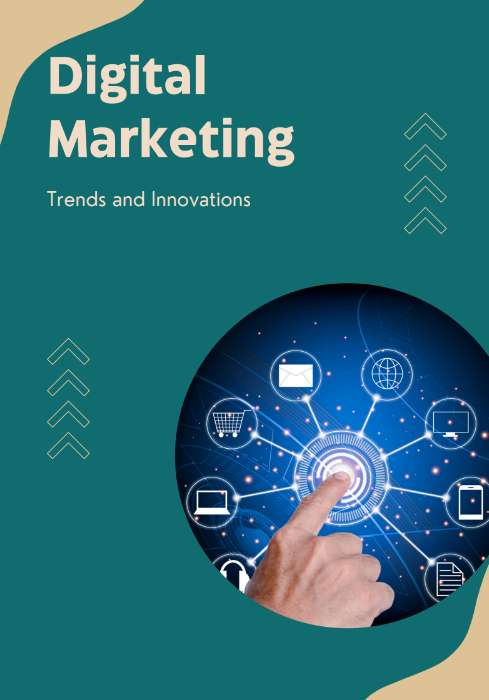 Digital Marketing Trends and innovations