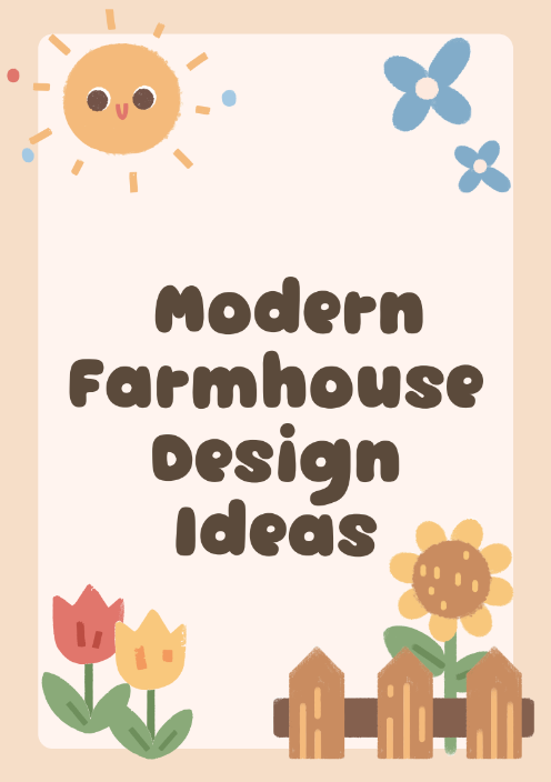 Modern Farmhouse Design Ideas