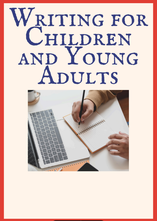 Writing For Children and Young Adults